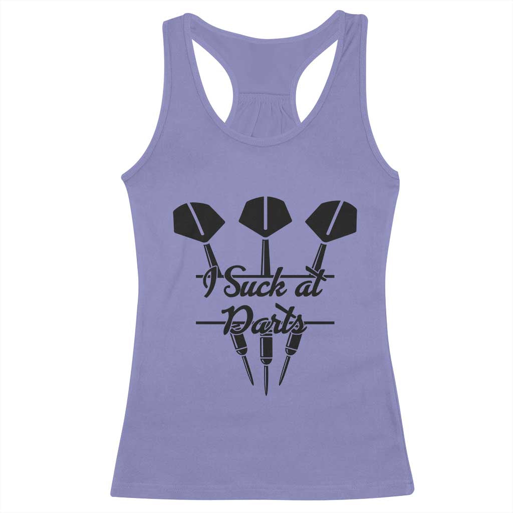 Funny I Suck At Darts Racerback Tank Top Bar Game Lover Dartist Gift TS12 Violet Print Your Wear