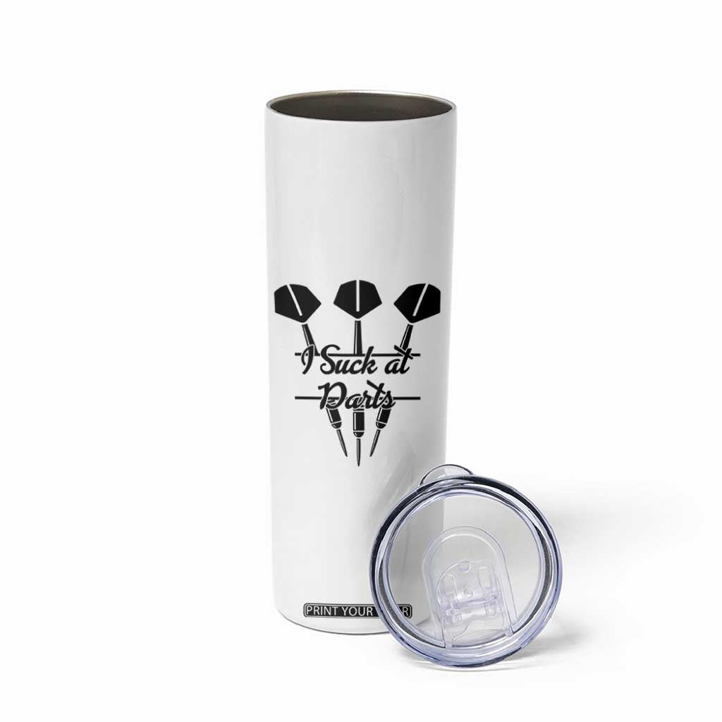 Funny I Suck At Darts Skinny Tumbler Bar Game Lover Dartist Gift TS12 Print Your Wear