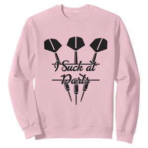 Funny I Suck At Darts Sweatshirt Bar Game Lover Dartist Gift TS12 Light Pink Print Your Wear