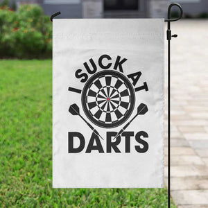 Funny I Suck At Darts Garden Flag Darts Lover Gift For Bad Players TS12 Print Your Wear