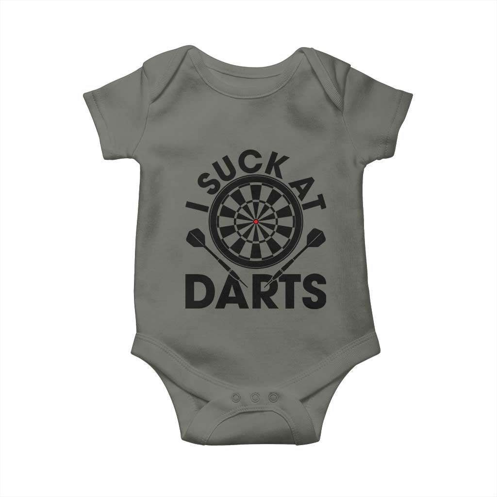 Funny I Suck At Darts Baby Onesie Darts Lover Gift For Bad Players TS12 Military Green Print Your Wear