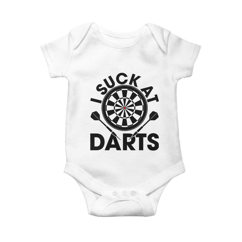 Funny I Suck At Darts Baby Onesie Darts Lover Gift For Bad Players TS12 White Print Your Wear