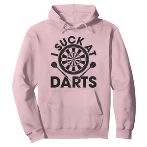 Funny I Suck At Darts Hoodie Darts Lover Gift For Bad Players TS12 Light Pink Print Your Wear