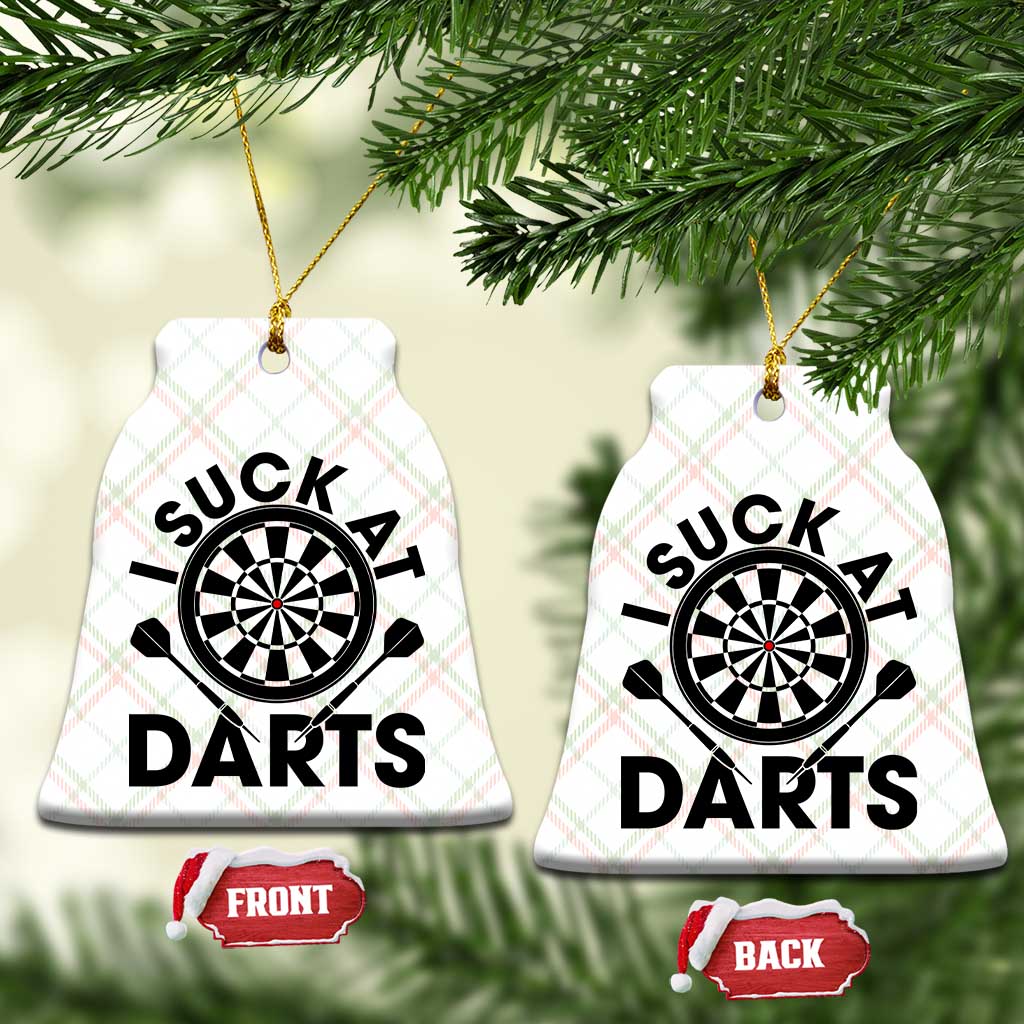 Funny I Suck At Darts Ceramic Ornament Darts Lover Gift For Bad Players TS12 Print Your Wear