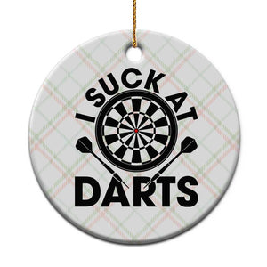 Funny I Suck At Darts Ceramic Ornament Darts Lover Gift For Bad Players TS12 1pc Christmas Plaid Print Your Wear