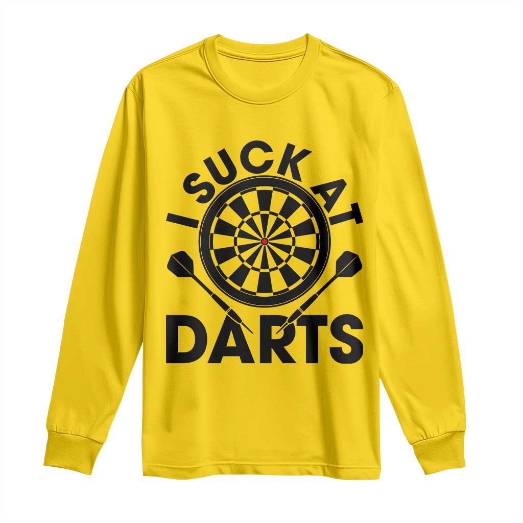 Funny I Suck At Darts Long Sleeve Shirt Darts Lover Gift For Bad Players TS12 Daisy Print Your Wear
