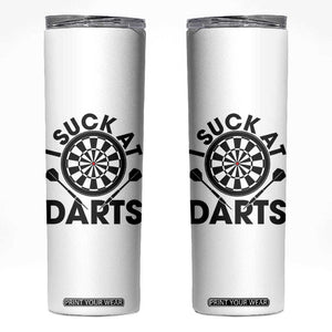 Funny I Suck At Darts Skinny Tumbler Darts Lover Gift For Bad Players TS12 White Print Your Wear