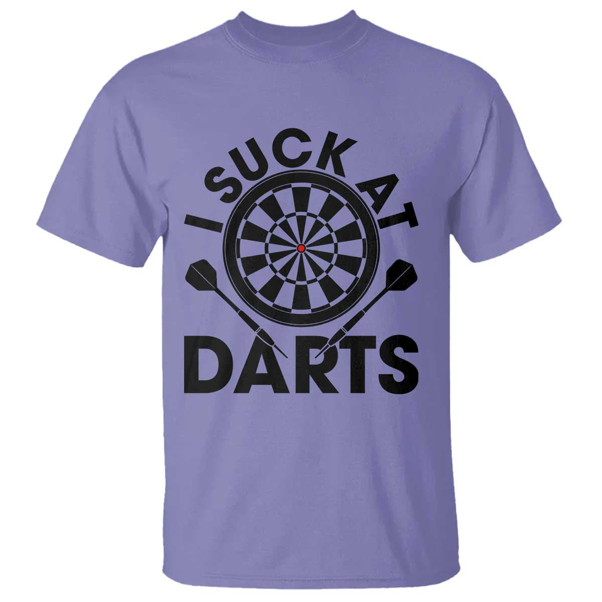 Funny I Suck At Darts T Shirt Darts Lover Gift For Bad Players TS12 Violet Print Your Wear