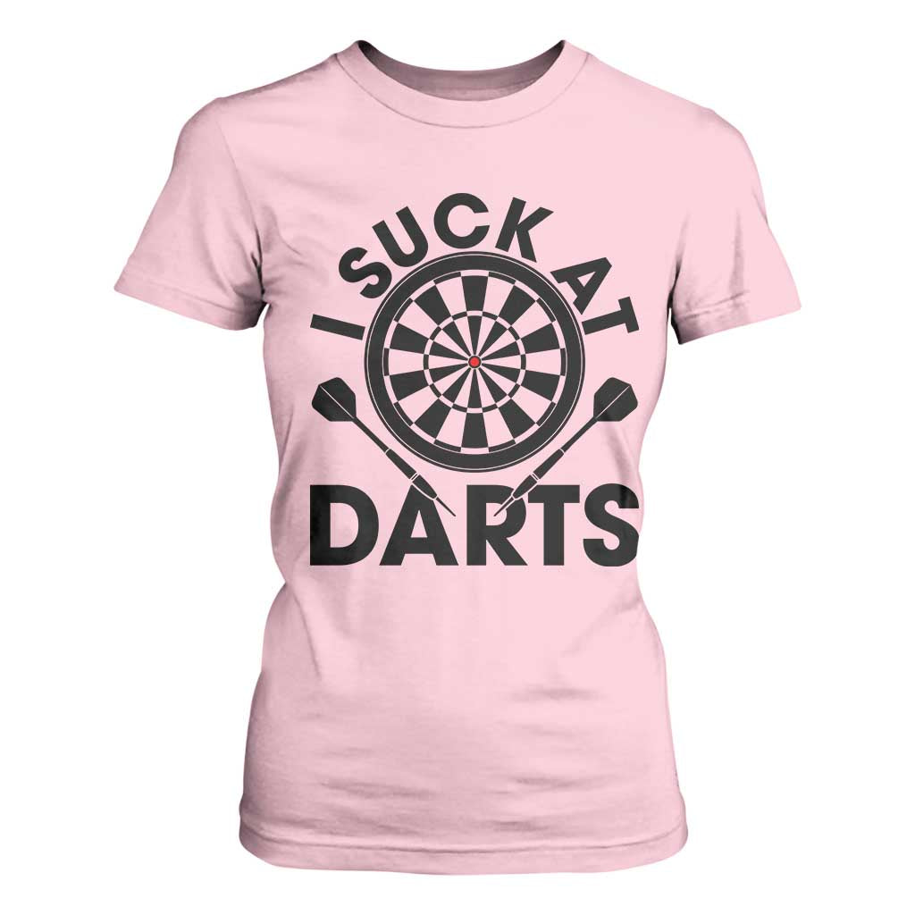 Funny I Suck At Darts T Shirt For Women Darts Lover Gift For Bad Players TS12 Light Pink Print Your Wear