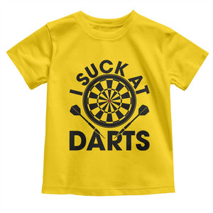 Funny I Suck At Darts Toddler T Shirt Darts Lover Gift For Bad Players TS12 Daisy Print Your Wear