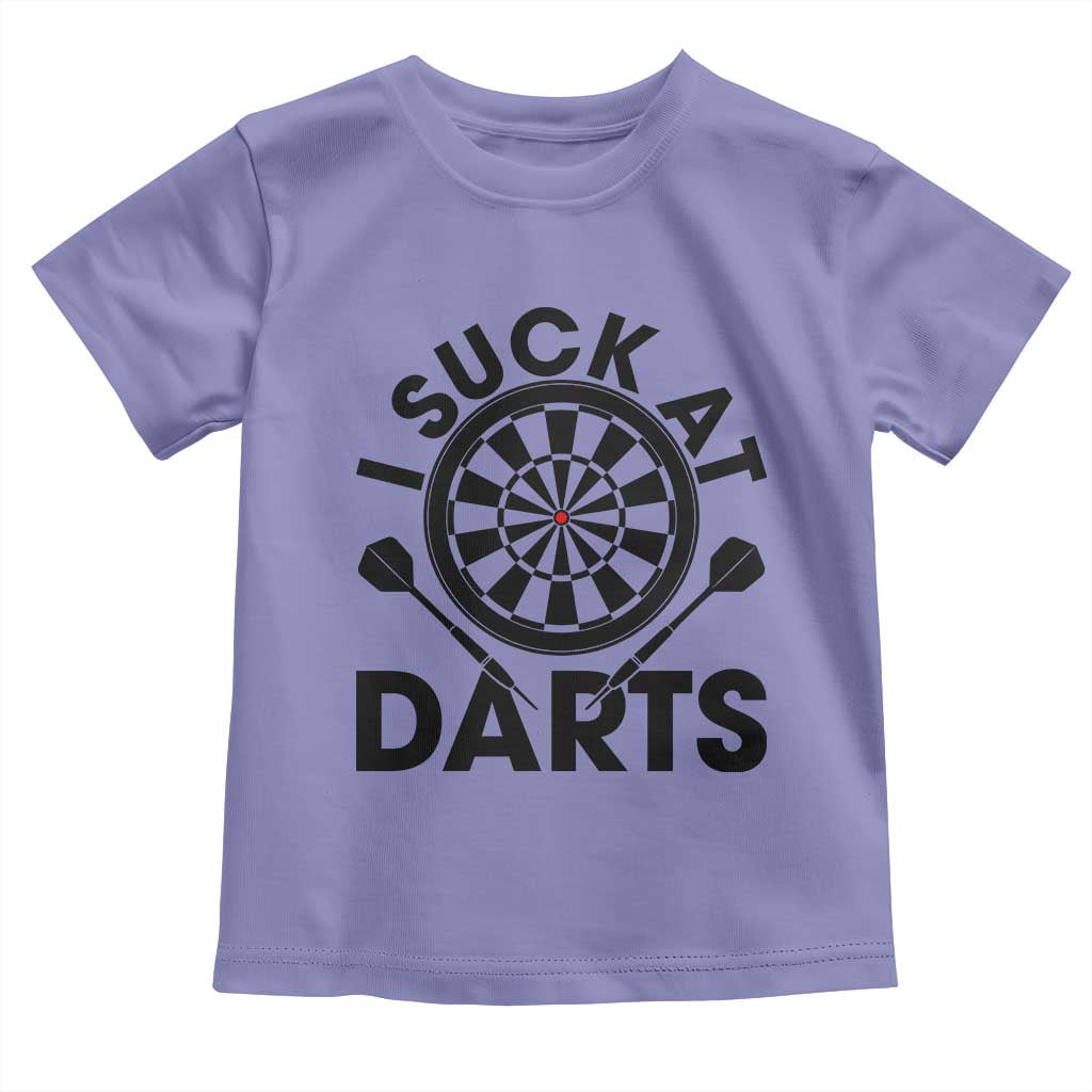 Funny I Suck At Darts Toddler T Shirt Darts Lover Gift For Bad Players TS12 Violet Print Your Wear