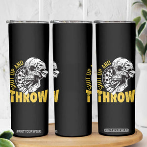 Funny Skeleton Darts Player Skinny Tumbler I Suck At Darts TS12 Print Your Wear