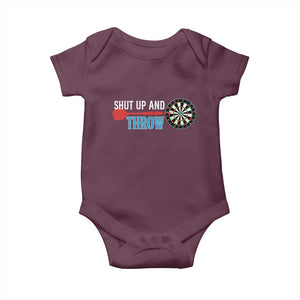 Shut Up And Throw Baby Onesie Funny Darts Player Gift TS12 Maroon Print Your Wear