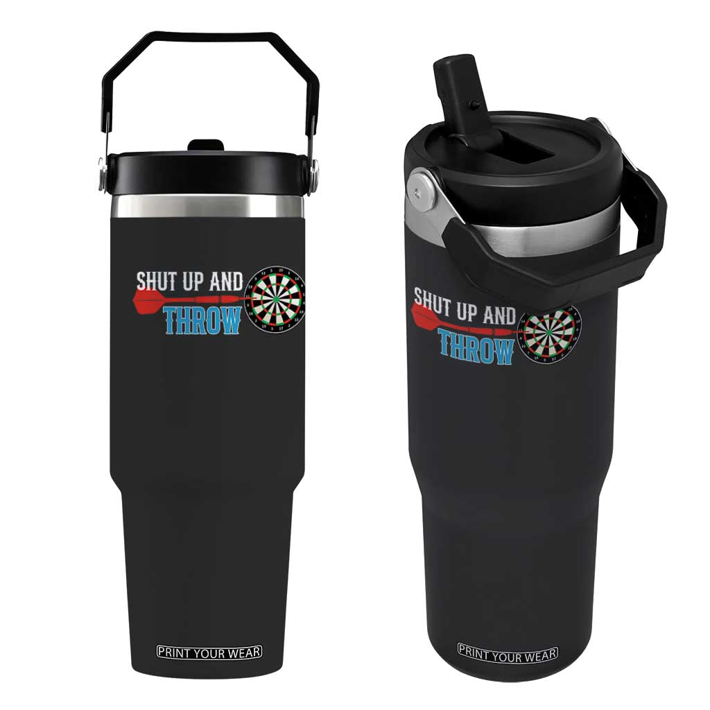 Shut Up And Throw Flip Straw Tumbler Funny Darts Player Gift TS12 One Size: 30 oz Black Print Your Wear