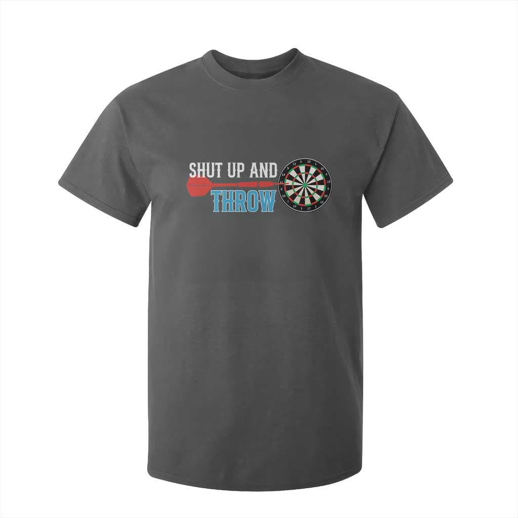 Shut Up And Throw T Shirt For Kid Funny Darts Player Gift TS12 Dark Heather Print Your Wear