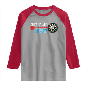 Shut Up And Throw Raglan Shirt Funny Darts Player Gift TS12 Sport Gray Red Print Your Wear