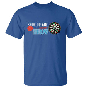 Shut Up And Throw T Shirt Funny Darts Player Gift TS12 Royal Blue Print Your Wear