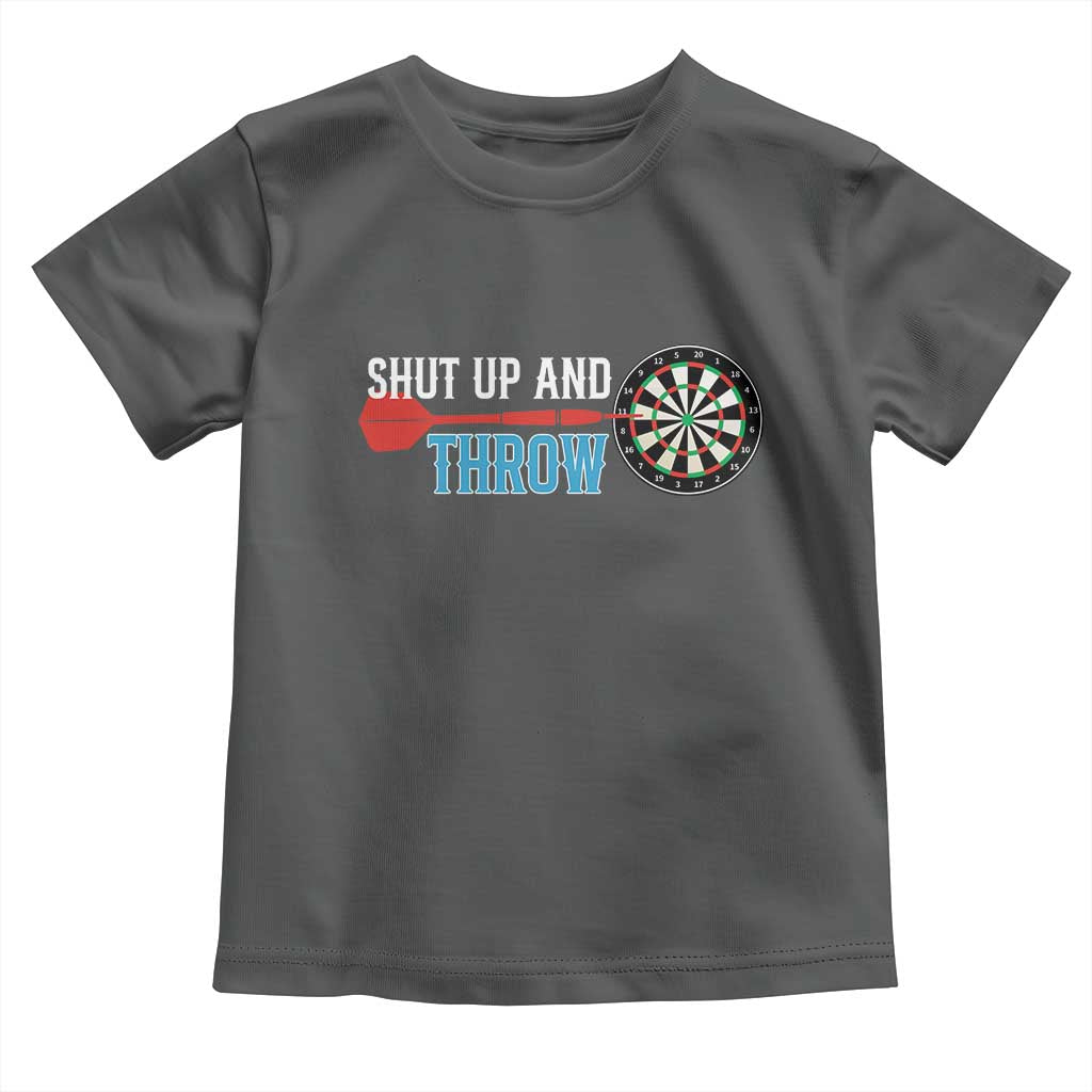 Shut Up And Throw Toddler T Shirt Funny Darts Player Gift TS12 Dark Heather Print Your Wear