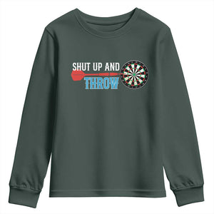 Shut Up And Throw Youth Sweatshirt Funny Darts Player Gift TS12 Dark Forest Green Print Your Wear