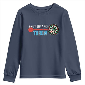 Shut Up And Throw Youth Sweatshirt Funny Darts Player Gift TS12 Navy Print Your Wear