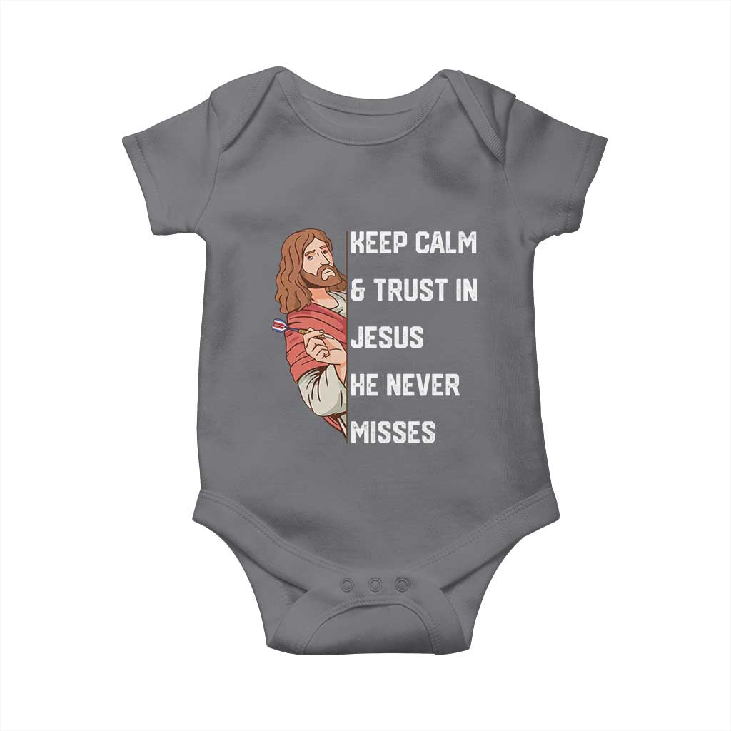 Funny Christian Faith Darts Player Gift Baby Onesie Keep Calm And Trust In Jesus He Never Misses TS12 Charcoal Print Your Wear