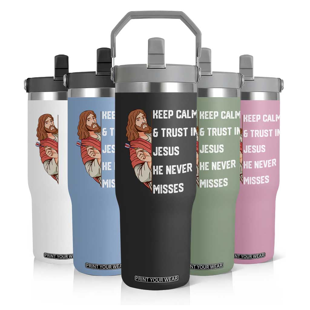 Funny Christian Faith Darts Player Gift Flip Straw Tumbler Keep Calm And Trust In Jesus He Never Misses TS12 Print Your Wear
