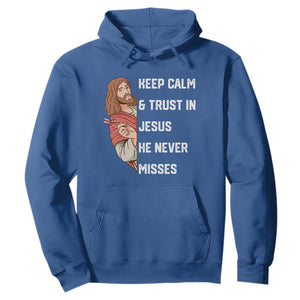Funny Christian Faith Darts Player Gift Hoodie Keep Calm And Trust In Jesus He Never Misses TS12 Royal Blue Print Your Wear