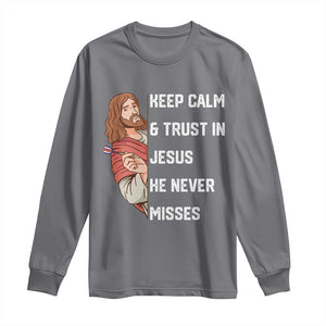 Funny Christian Faith Darts Player Gift Long Sleeve Shirt Keep Calm And Trust In Jesus He Never Misses TS12 Charcoal Print Your Wear