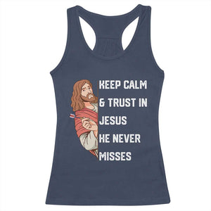 Funny Christian Faith Darts Player Gift Racerback Tank Top Keep Calm And Trust In Jesus He Never Misses TS12 Navy Print Your Wear