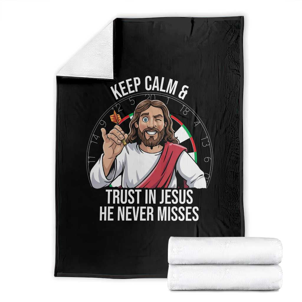 Keep Calm And Trust In Jesus Throw Blanket Christian Dartist Gift TS12 Black Print Your Wear