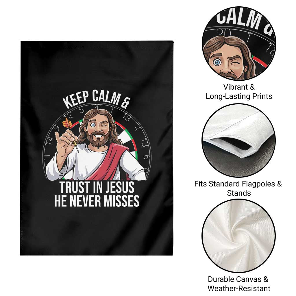 Keep Calm And Trust In Jesus Garden Flag Christian Dartist Gift TS12 Print Your Wear