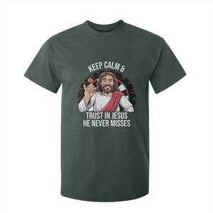 Keep Calm And Trust In Jesus T Shirt For Kid Christian Dartist Gift TS12 Dark Forest Green Print Your Wear