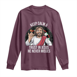 Keep Calm And Trust In Jesus Long Sleeve Shirt Christian Dartist Gift TS12 Maroon Print Your Wear