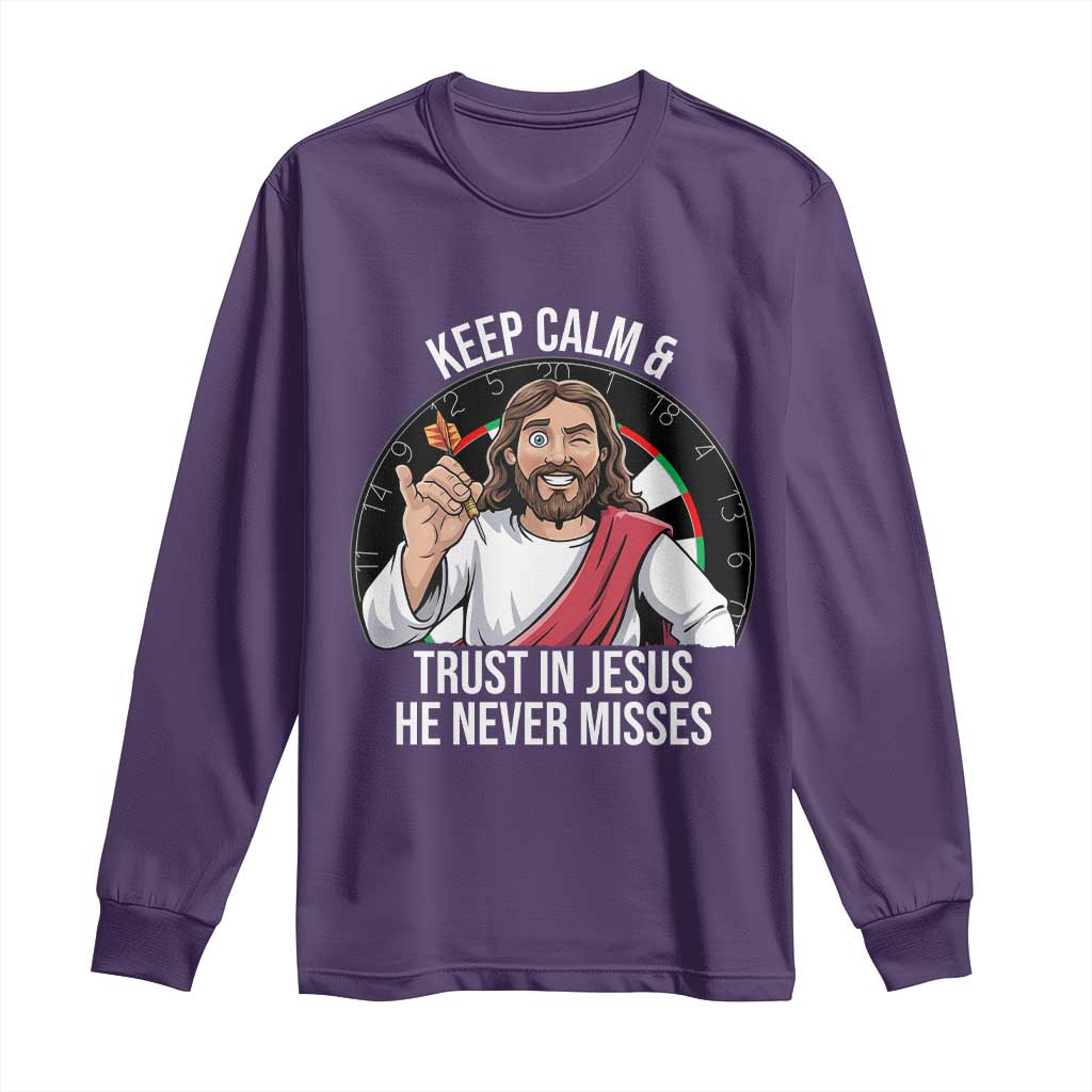 Keep Calm And Trust In Jesus Long Sleeve Shirt Christian Dartist Gift TS12 Purple Print Your Wear