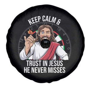 Keep Calm And Trust In Jesus Spare Tire Cover Christian Dartist Gift TS12 Print Your Wear