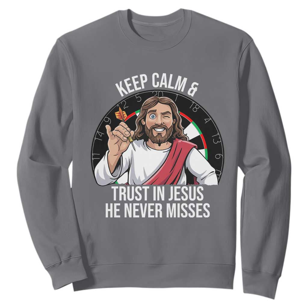 Keep Calm And Trust In Jesus Sweatshirt Christian Dartist Gift TS12 Charcoal Print Your Wear