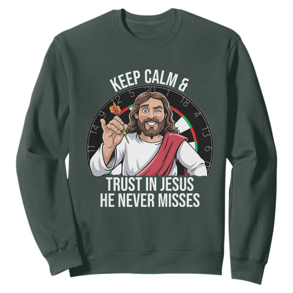 Keep Calm And Trust In Jesus Sweatshirt Christian Dartist Gift TS12 Dark Forest Green Print Your Wear