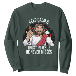 Keep Calm And Trust In Jesus Sweatshirt Christian Dartist Gift TS12 Dark Forest Green Print Your Wear