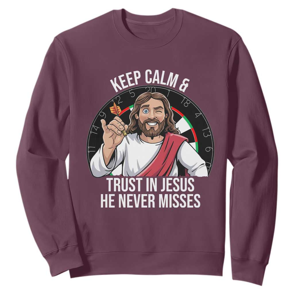 Keep Calm And Trust In Jesus Sweatshirt Christian Dartist Gift TS12 Maroon Print Your Wear