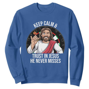 Keep Calm And Trust In Jesus Sweatshirt Christian Dartist Gift TS12 Royal Blue Print Your Wear