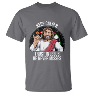 Keep Calm And Trust In Jesus T Shirt Christian Dartist Gift TS12 Charcoal Print Your Wear