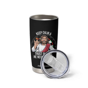 Keep Calm And Trust In Jesus Tumbler Cup Christian Dartist Gift TS12 Print Your Wear