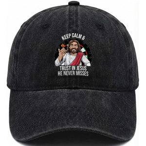 Keep Calm And Trust In Jesus Washed Cotton Baseball Cap Christian Dartist Gift TS12 Print Your Wear