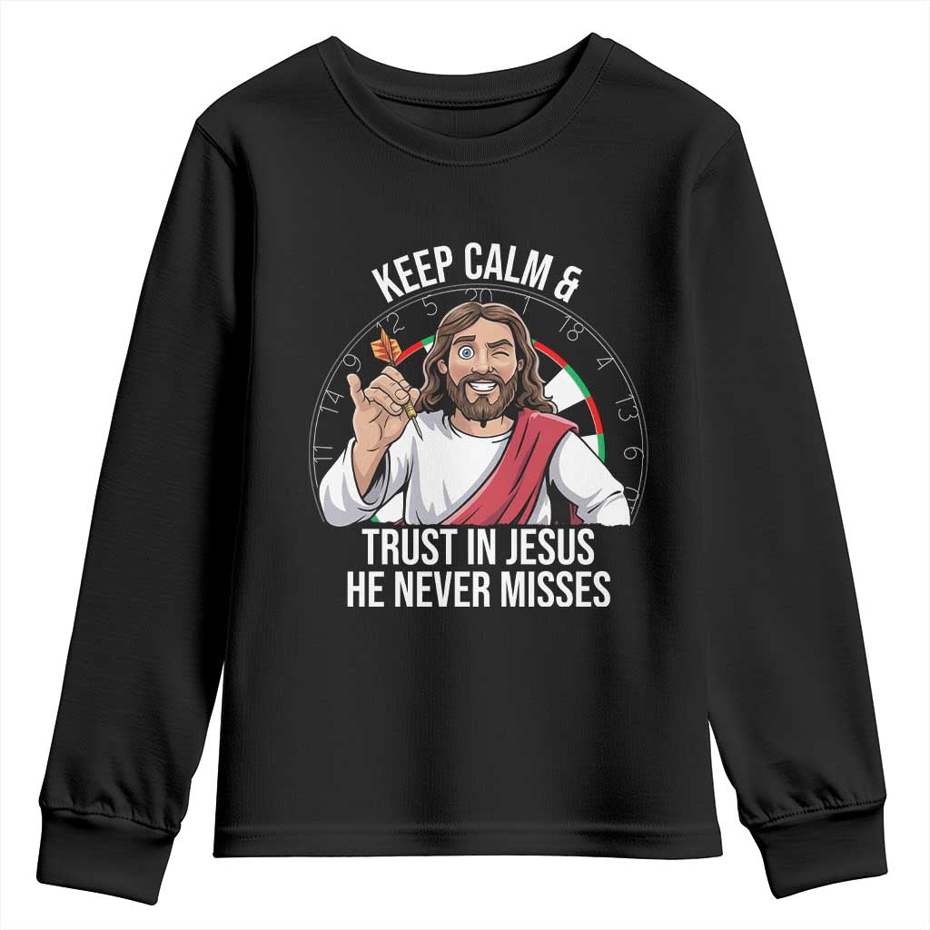 Keep Calm And Trust In Jesus Youth Sweatshirt Christian Dartist Gift TS12 Black Print Your Wear