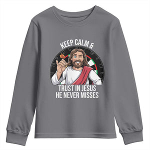 Keep Calm And Trust In Jesus Youth Sweatshirt Christian Dartist Gift TS12 Charcoal Print Your Wear