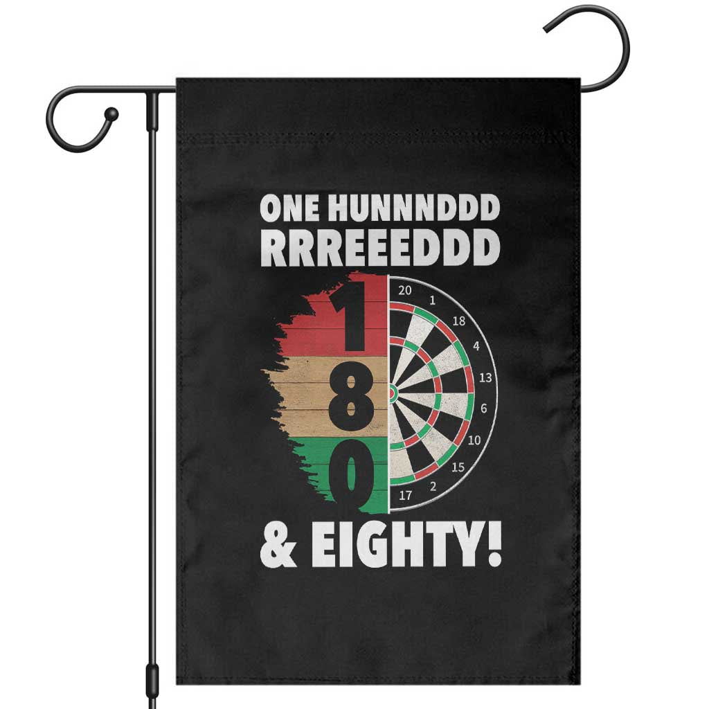 One Hundred And Eighty Garden Flag Funny Darts Player Gift TS12 Black Print Your Wear