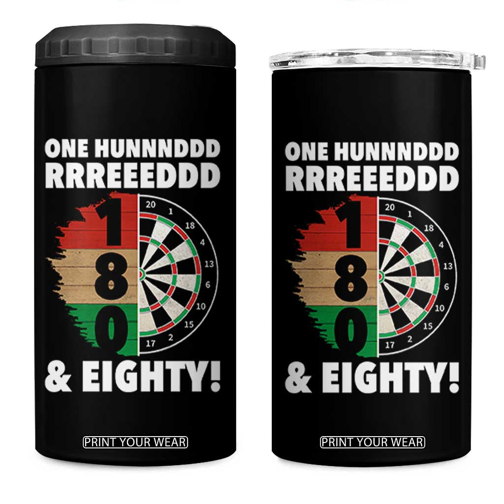 One Hundred And Eighty 4 in 1 Can Cooler Tumbler Funny Darts Player Gift TS12 One Size: 16 oz Black Print Your Wear