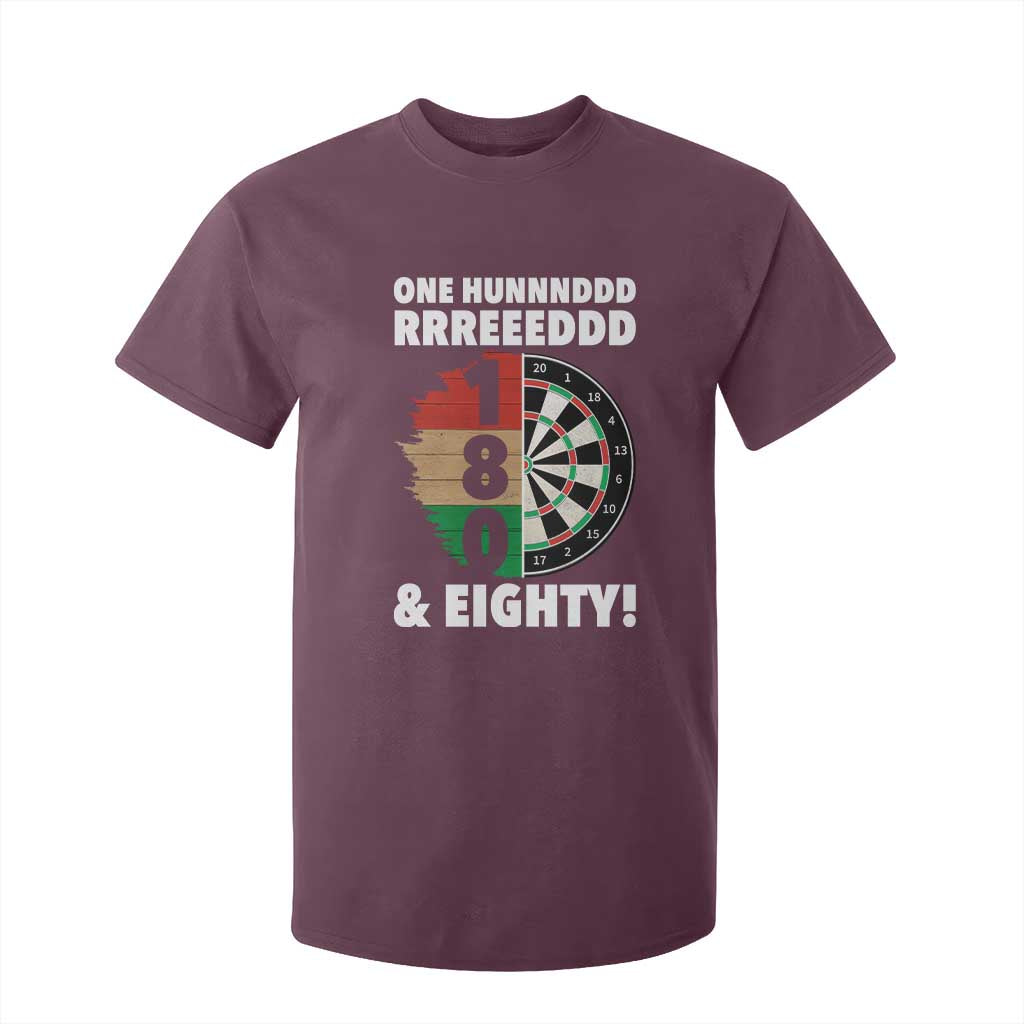 One Hundred And Eighty T Shirt For Kid Funny Darts Player Gift TS12 Maroon Print Your Wear
