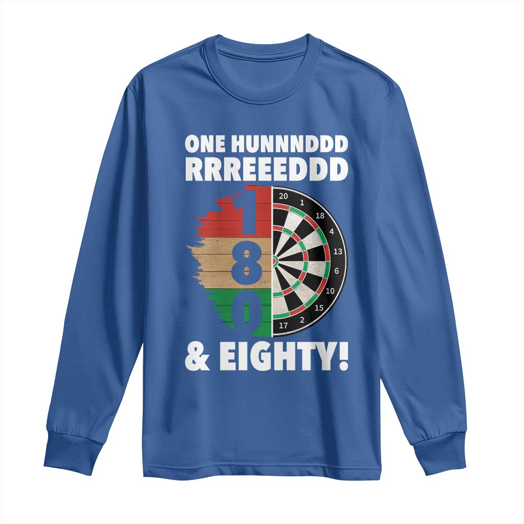 One Hundred And Eighty Long Sleeve Shirt Funny Darts Player Gift TS12 Royal Blue Print Your Wear
