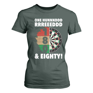 One Hundred And Eighty T Shirt For Women Funny Darts Player Gift TS12 Dark Forest Green Print Your Wear